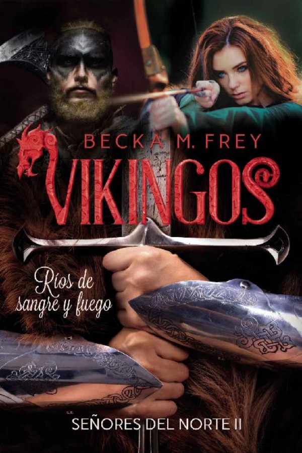 Vikingos: Ríos de sangre y fuego
