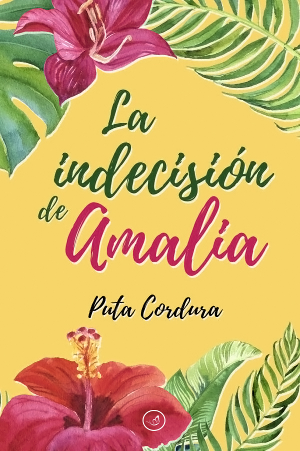 La indecisión de Amalia