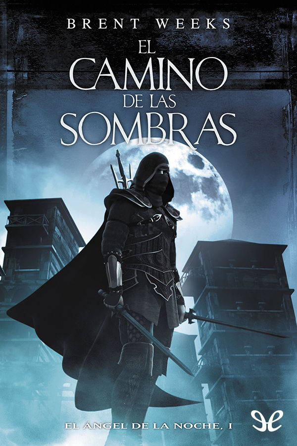 El Camino de las Sombras