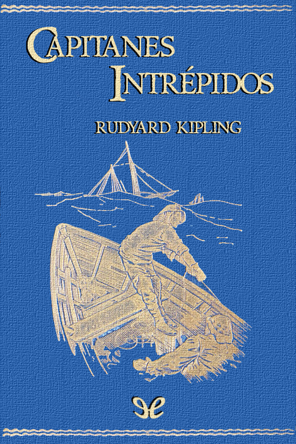 Capitanes intrépidos
