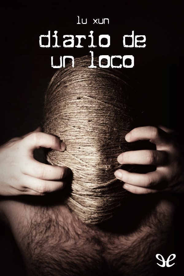 Diario de un loco