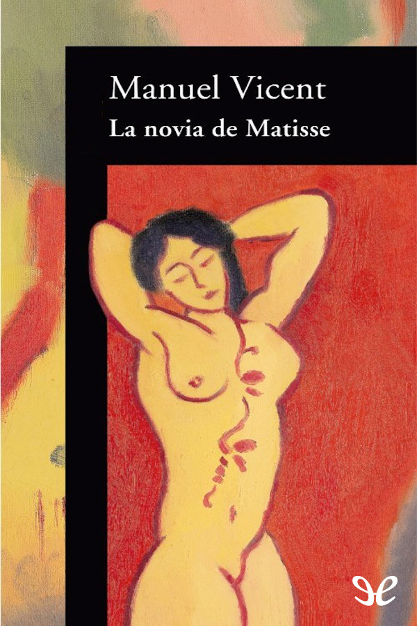 La novia de Matisse