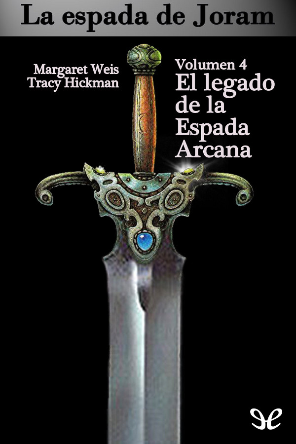 El Legado de la Espada Arcana