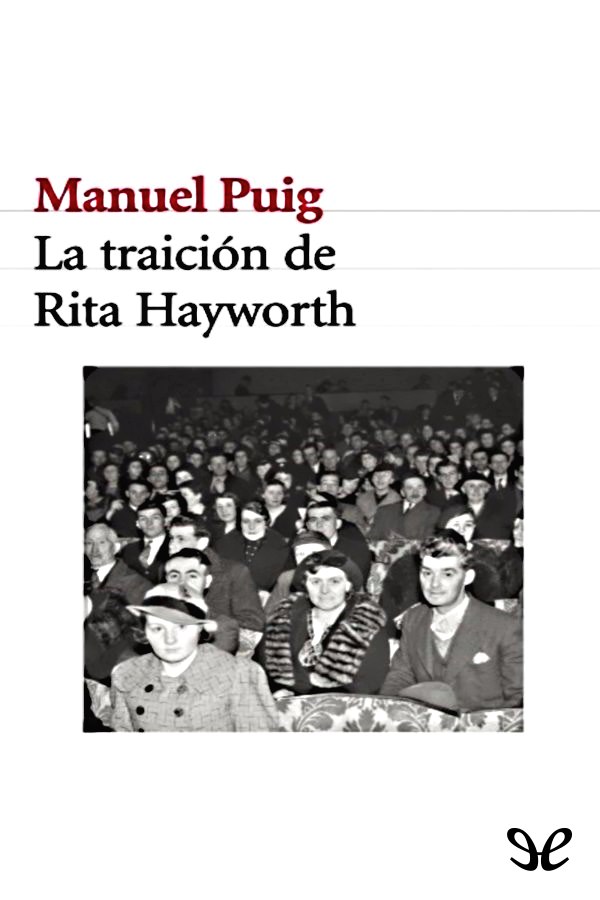 La traición de Rita Hayworth