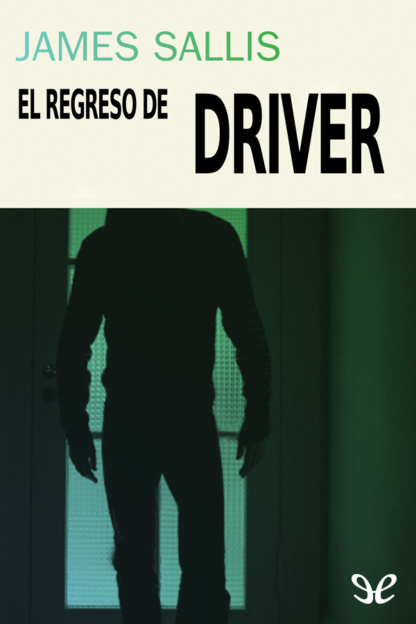 El regreso de Driver