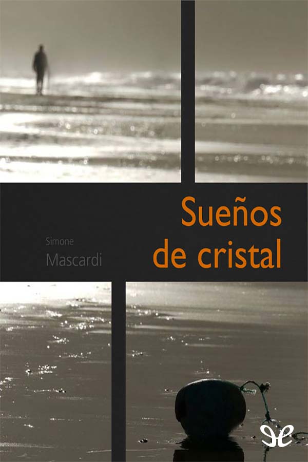 Sueños de cristal
