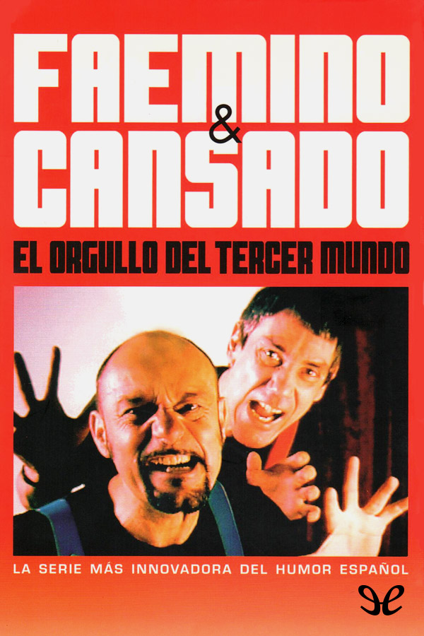 El orgullo del tercer mundo