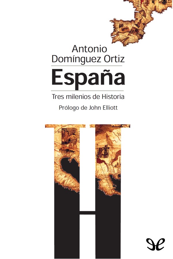 España, tres milenios de historia