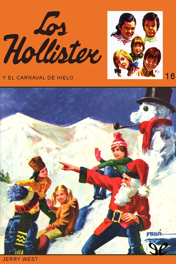 Los Hollister y el carnaval de hielo