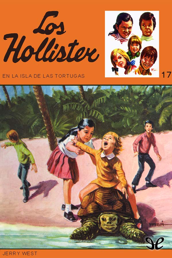 Los Hollister en la isla de las tortugas