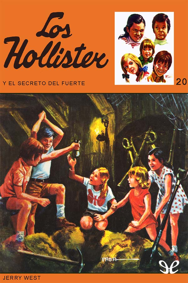 Los Hollister y el secreto del fuerte