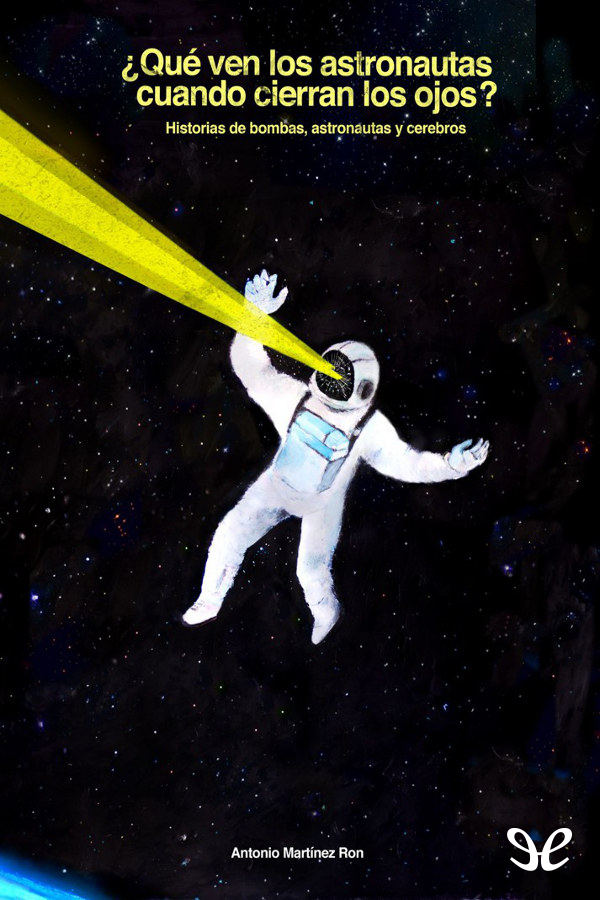 ¿Qué ven los astronautas cuando cierran los ojos?