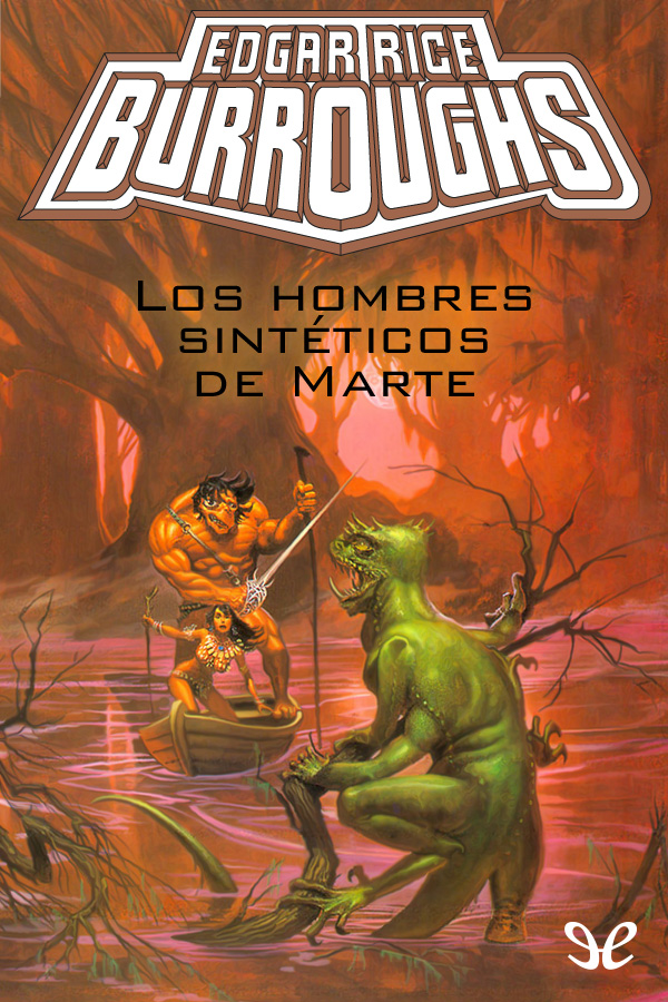 Los hombres sintéticos de Marte
