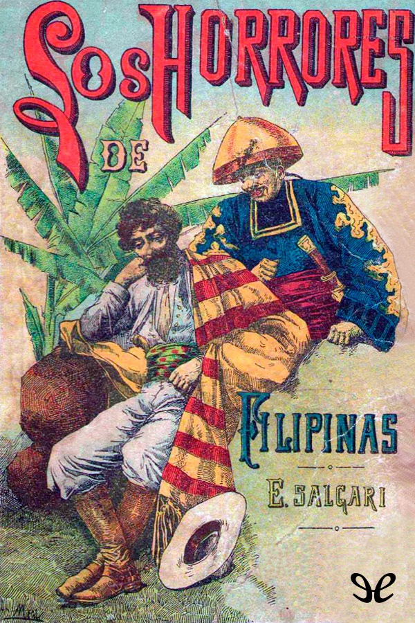 Los horrores de las Filipinas