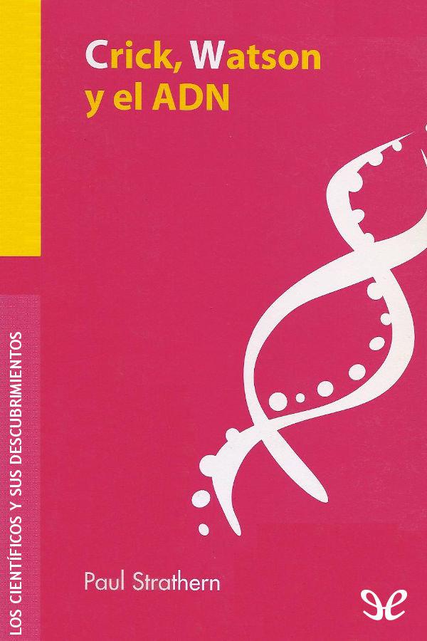 Crick, Watson y el ADN