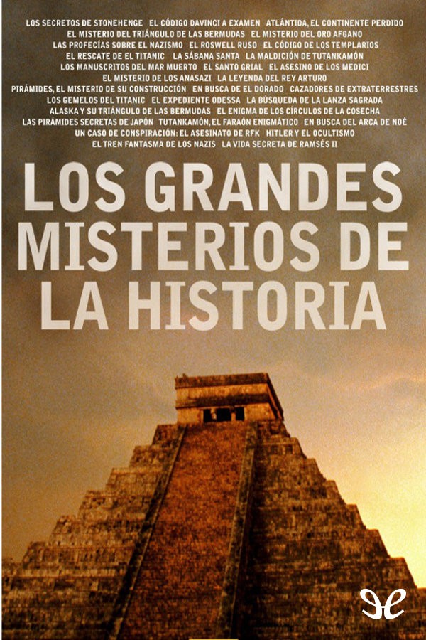 Los grandes misterios de la Historia