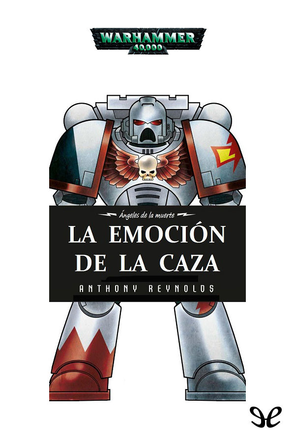 La emoción de la caza