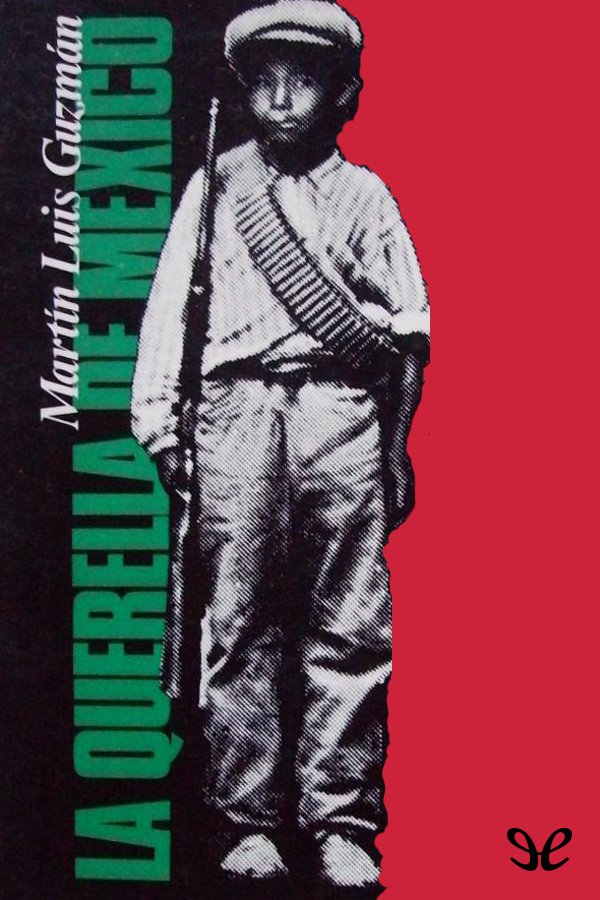 La querella de México