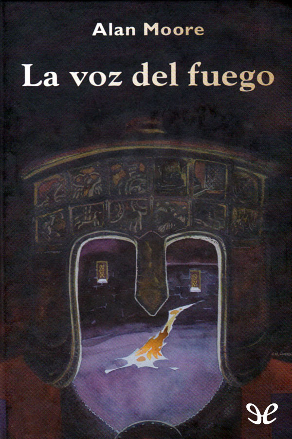 La voz del fuego