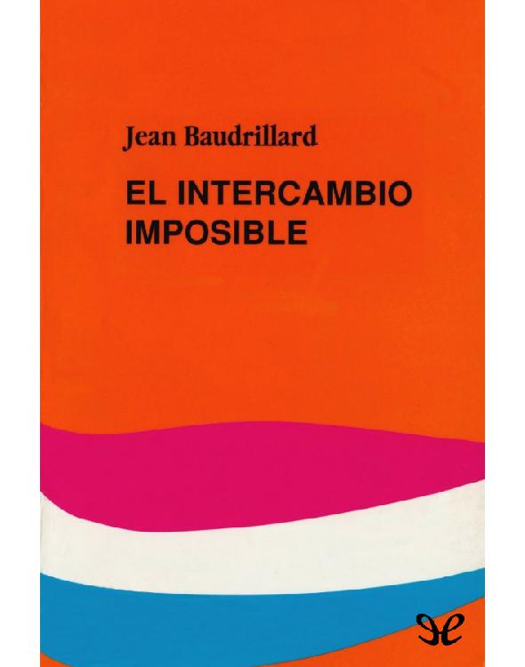 El intercambio imposible