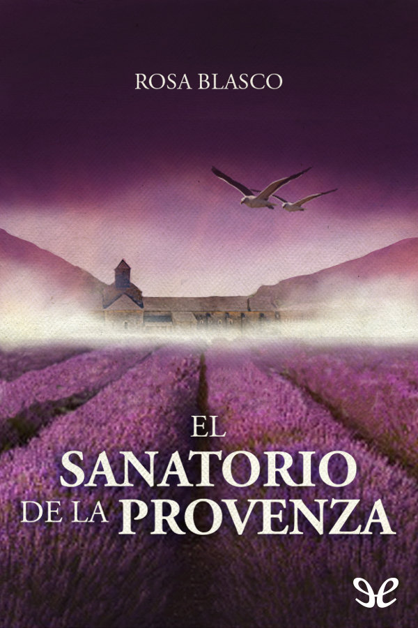 El sanatorio de la Provenza