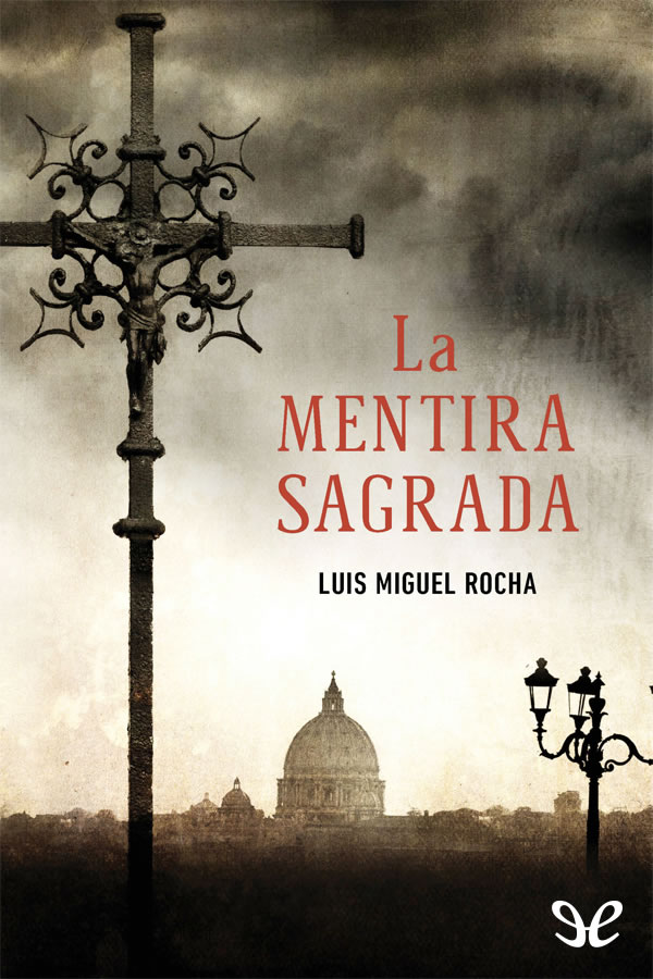 La mentira sagrada