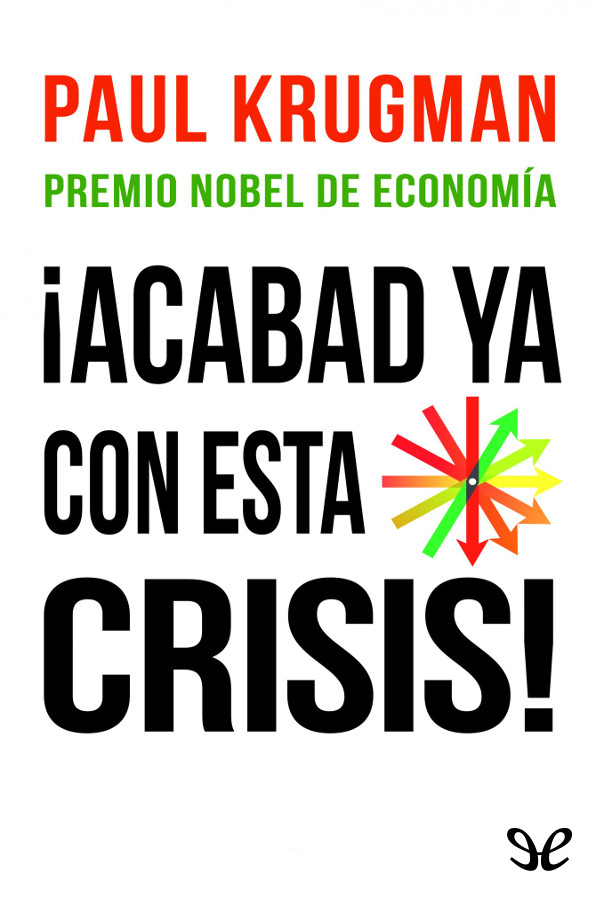Acabad ya con esta crisis