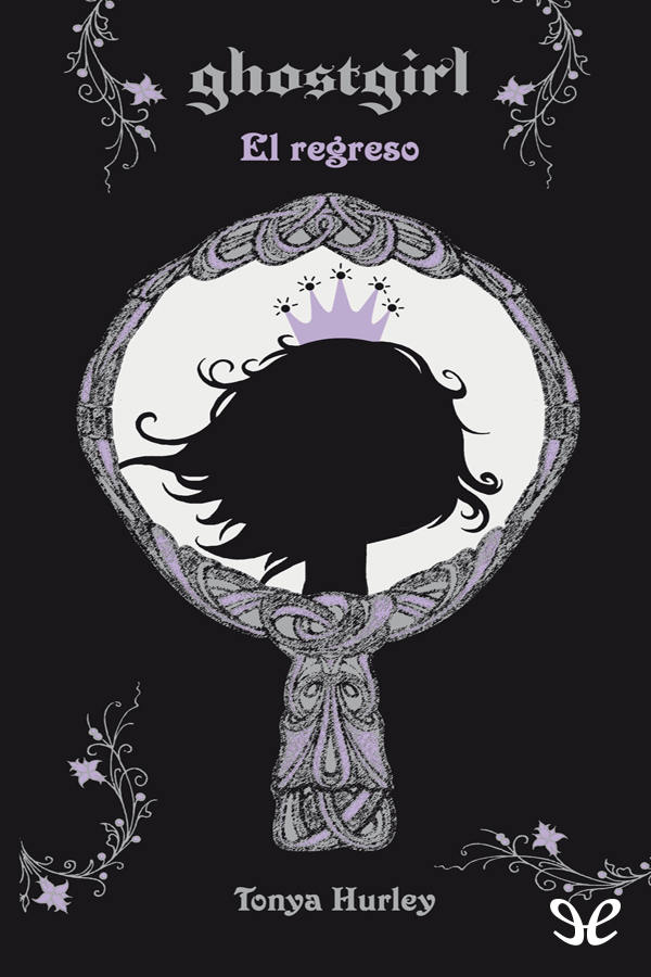 Ghostgirl. El regreso