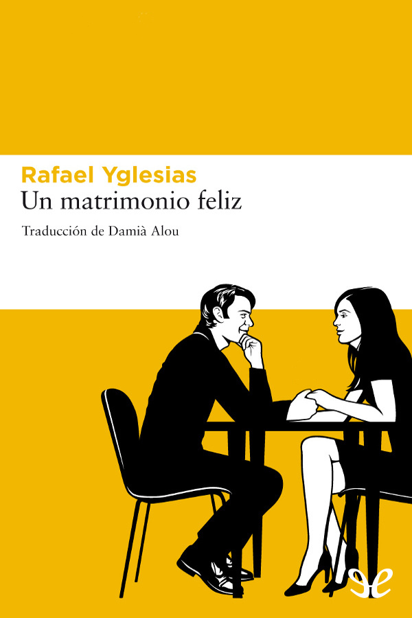 Un matrimonio feliz