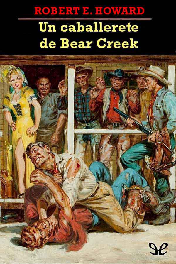 Un caballerete de Bear Creek