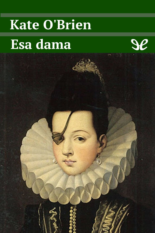 Esa dama