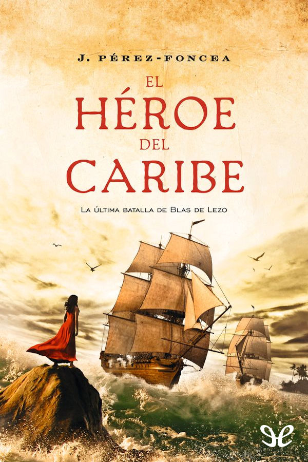 El héroe del Caribe