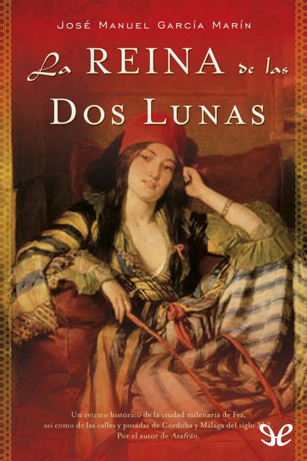 La reina de las dos lunas