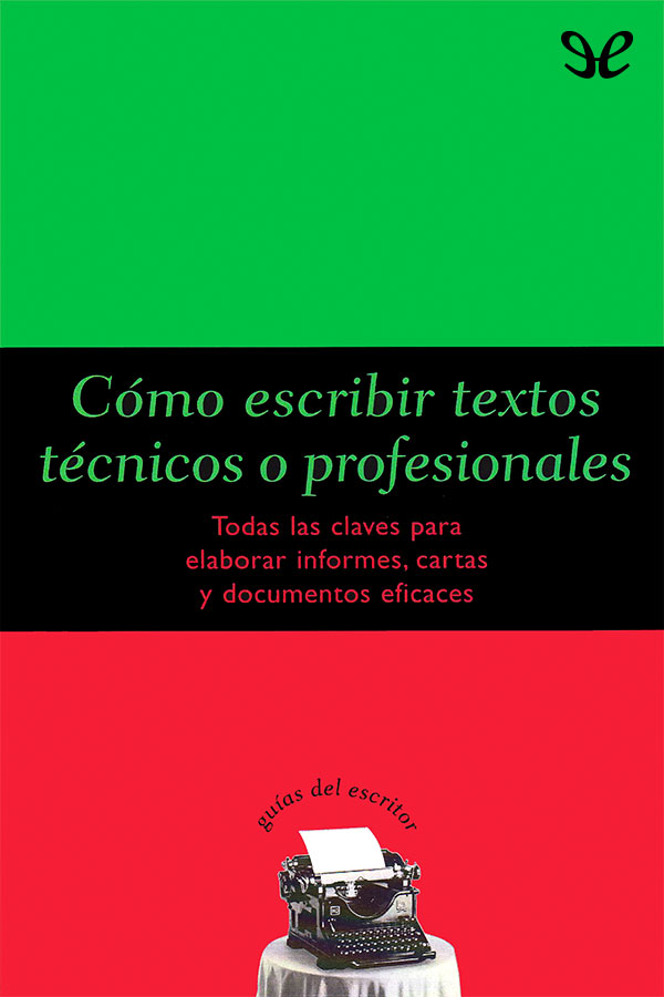 Cómo escribir textos técnicos o profesionales