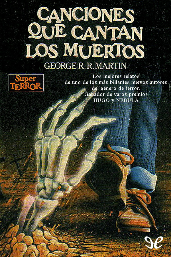 Canciones que cantan los muertos