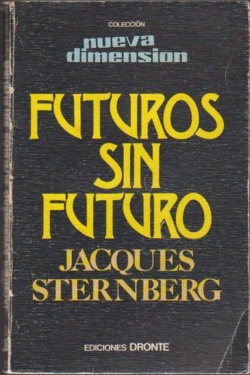 Futuros sin futuro