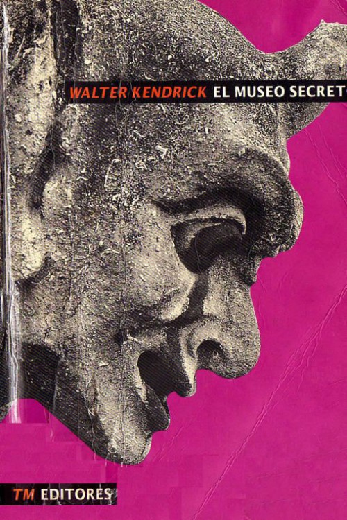 El museo secreto. La pornografía en la cultura moderna
