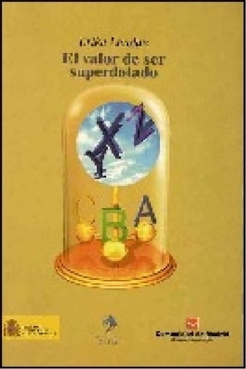 El valor de ser superdotado