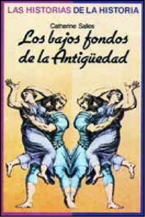 Los bajos fondos de la Antigüedad