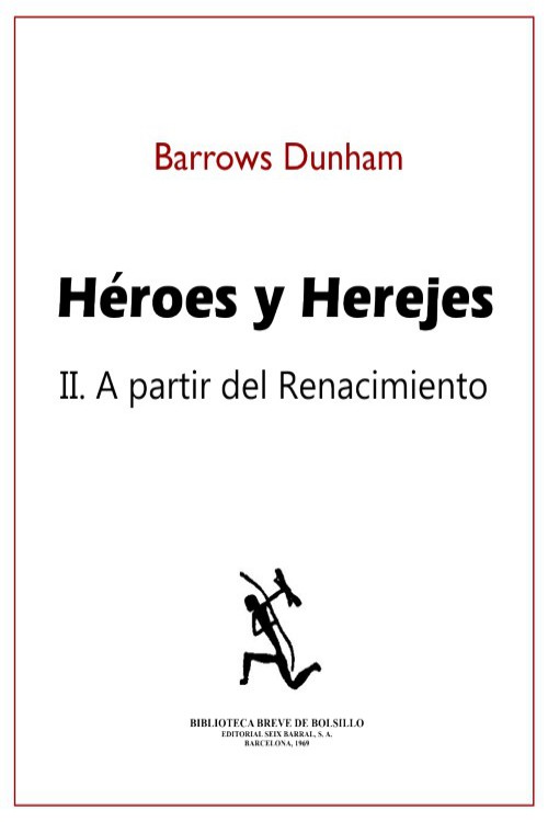 Héroes y herejes. Tomo II