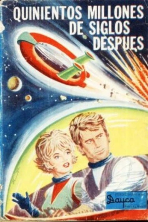 Quinientos millones de siglos después