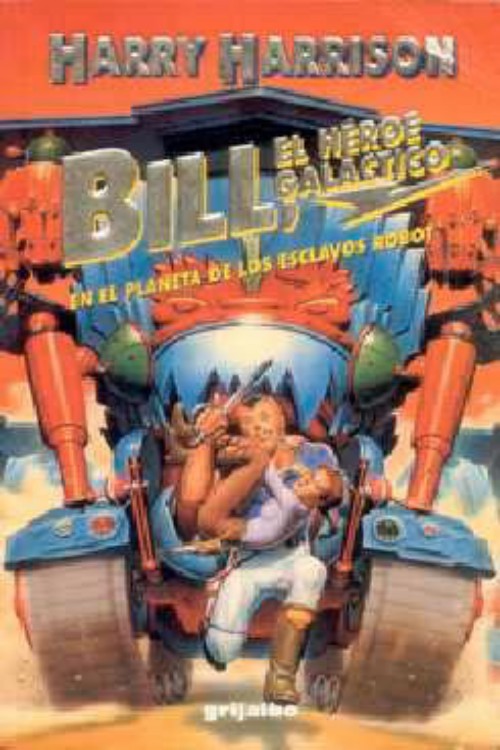 Bill en el planeta de los Esclavos Robots