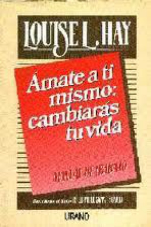 Ámate a ti mismo: cambiarás tu vida