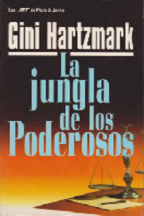 La jungla de los poderosos