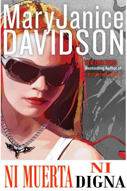 Ni muerta ni digna