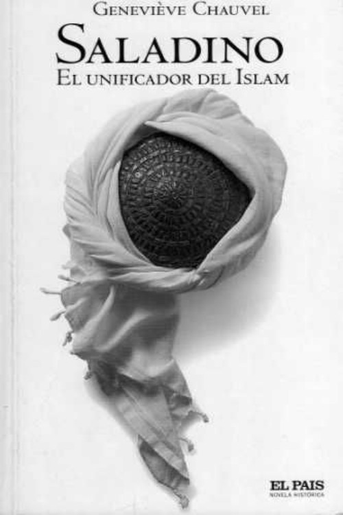 Saladino, El unificador del Islam