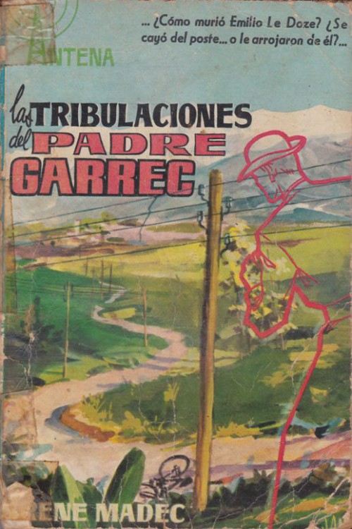 Las tribulaciones del padre Garrec