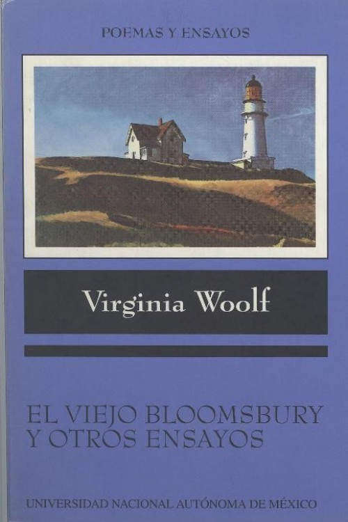 El viejo Bloomsbury y otros ensayos