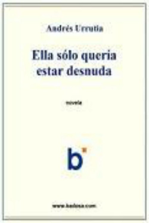 Ella sólo quería estar desnuda