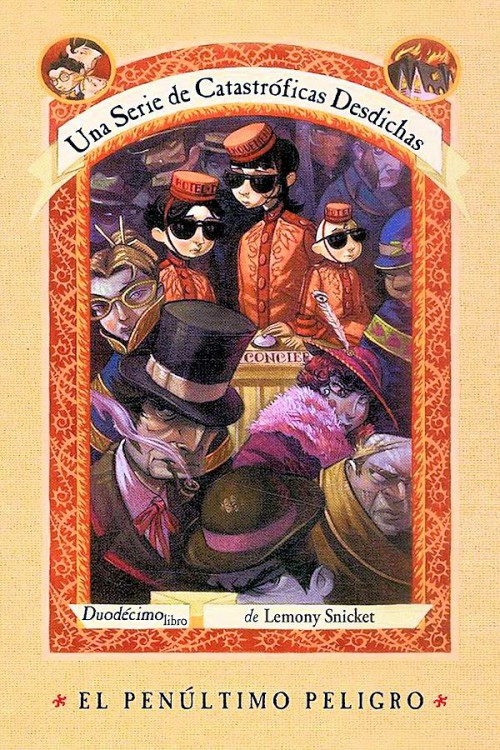 El penúltimo peligro
